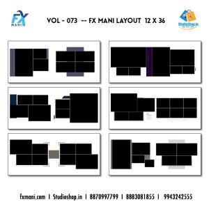 VOL - 073 --- FX MANI LAY OUT  12 X 36