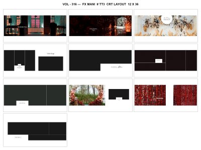 VOL - 316 ---  FX MANI  # TT3  CRT LAYOUT  12 X 36