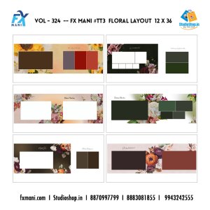 VOL - 324 ---  FX MANI  # TT3 FLORAL  LAYOUT  12 X 36