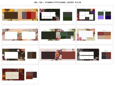 VOL - 324 ---  FX MANI  # TT3 FLORAL  LAYOUT  12 X 36