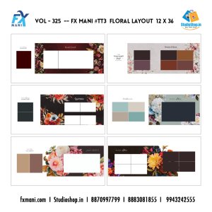 VOL - 325 ---  FX MANI  # TT3 FLORAL  LAYOUT  12 X 36