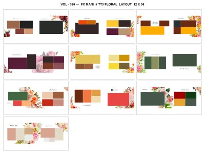 VOL - 326 ---  FX MANI  # TT3 FLORAL  LAYOUT  12 X 36