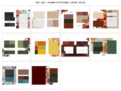 VOL - 328 ---  FX MANI  # TT3 FLORAL  LAYOUT  16 X 24