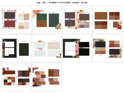 VOL - 330 ---  FX MANI  # TT3 FLORAL  LAYOUT  16 X 24