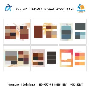 VOL - 337 ---  FX MANI  # TT3 GLASS  LAYOUT  16 X 24