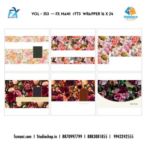 VOL - 353 ---  FX MANI  # TT3  WRAPPER  16 X 24